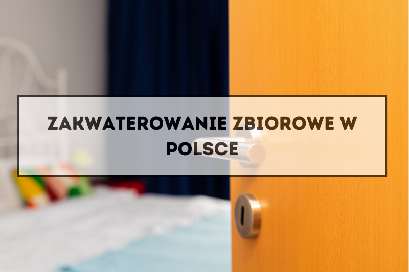 Zakwaterowanie zbiorowe w Polsce